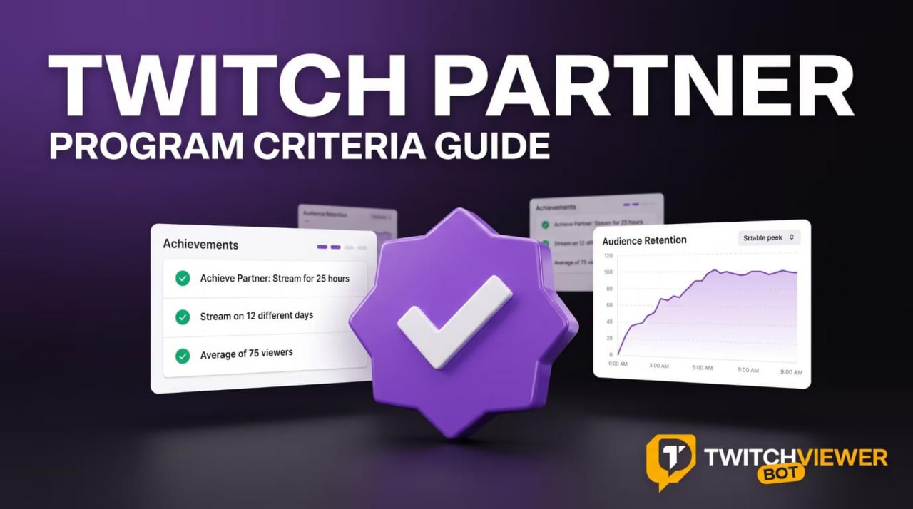 How to Get Twitch Partner in 2026: Twitch Partner Program